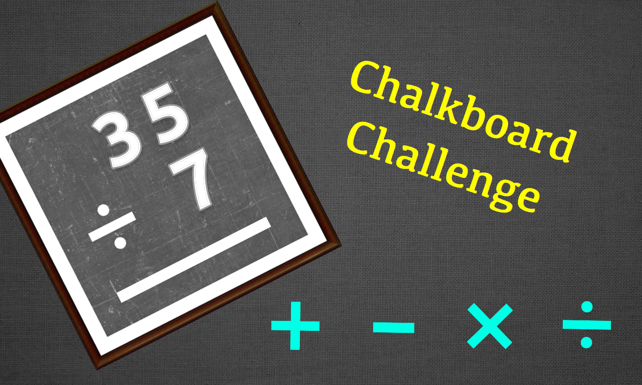 Chalkboard Challenge : Mental Arithmetic