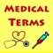 A quick Medical Terminology Reference app for all