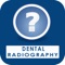 Dental Radiographs are commonly called x-rays