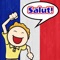 First grade sight French words: it's an application to learn the common French vocabulary for 1st grade  