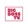 Big Boss TV