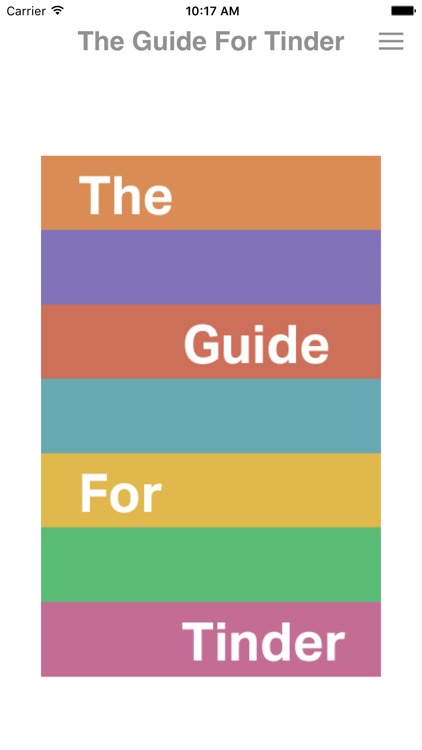 The Guide For Tinder: The art of online dating.