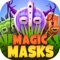 Magic Masks
