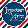 LynSane Kutz! Who's Nxt?