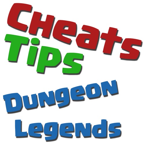 Cheats Tips For Dungeon Legends iOS App