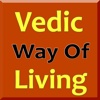 Vedic way of living