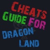 Cheats Guide For Dragon Land