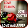 Love Frames Romantic Love Wallpaper Love Quotes