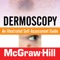 A case-based visual guide to learning dermoscopy complete with self-assessment cases