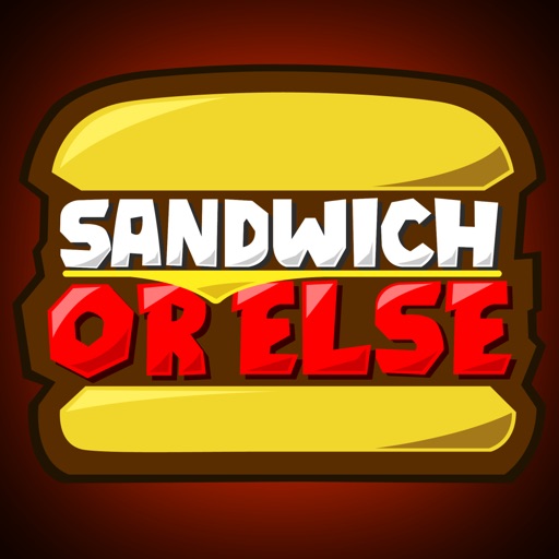 Sandwich OR ELSE iOS App