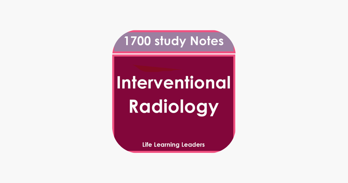 ‎Interventional Radiology Test Bank & Exam Review App : 1700 Study ...