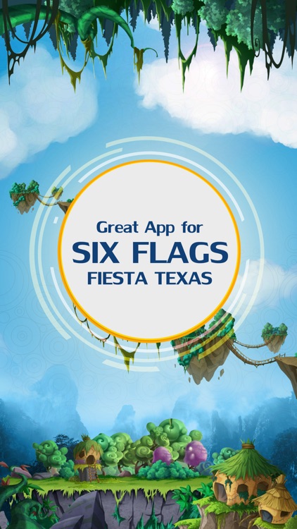 Great App for Six Flags Fiesta Texas