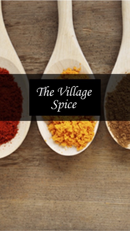 The Village Spice Indian Takeaway