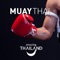 Muay Thai isn’t just a sport—it’s the culture