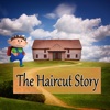 The Haircut Story - An interactive Children’s Bedtime Story