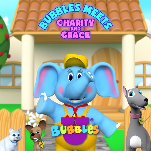 Bubbles U : Bubbles Meets Charity and Grace iOS App