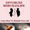 Divorces Rebuild Life - Save Relation Tips