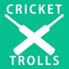 CricketTrolls
