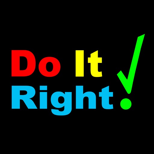 Do It Right! iOS App