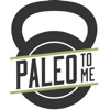 Paleo To Me