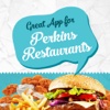 Great App for Perkins Restaurants