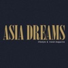 ASIA DREAMS