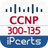 300-135: CCNP - TSHOOT