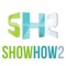 Showhow2 is a completely new kind of how to app