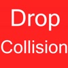 Drop Collision