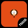Trivia for South Park TV Show - Free Multiplayer Quiz Game Edition