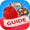 Guide for Candy Crush Jelly Saga