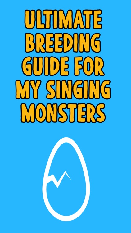 Breeding Guide For My Singing Monsters (FREE)