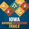 IOWA NATIONAL RECREATION TRAILS invite you to explore Iowa’s great national system of trails and greenways