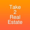Take 2 Real Estate