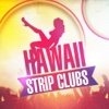 Hawaii Strip Clubs