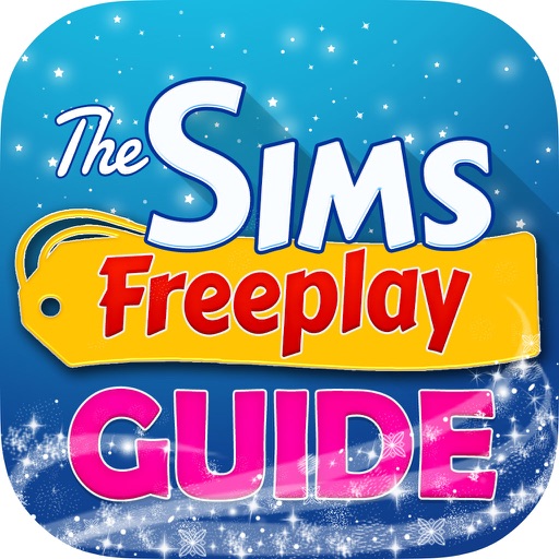 Guide for The Sims Freeplay - New Video, Tips