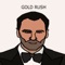 Mr. Gentleman (Gold Rush)