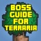 Boss Guide For Terraria