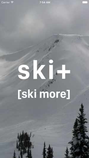 Ski+ [ski more]