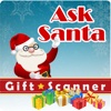 Ask Santa Gift Scanner