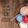 How to Knit - Free Guide for Beginners