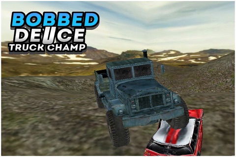 Bobbed Deuce Truck Champ screenshot 4