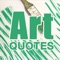 A perfect & refined collection of some of the best Art Quotes