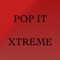 Pop It Extreme