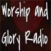 Worship and Glory Radio