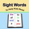 Sight Words to Help Kids Read is an important tool for helping kids learn how to read