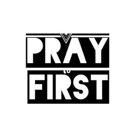 PrayFirstBro