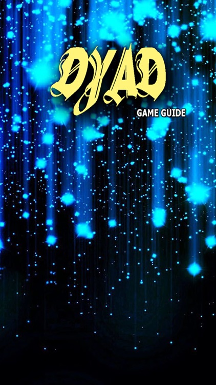 PRO - Dyad Game Version Guide