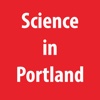 Science in Portland