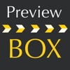 Preview Box : Movies Preview & Television Show trailer for Netflix & HBO